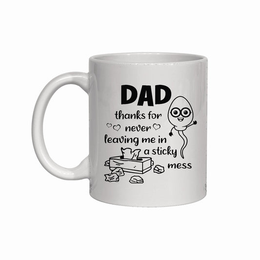 Dad, Sricky Mess Sperm Mug