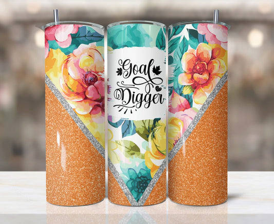 Goal Digger Tumbler